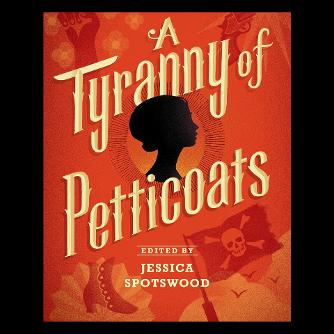 book cover of a tyranny of petticots