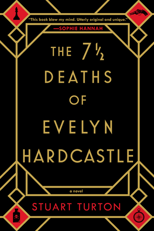 book cover of The 7 1/2 Deaths of Evelyn Hardcastle