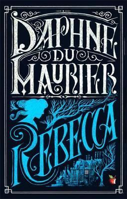 blue, white and black cover of Rebecca by Daphne du Maurier 