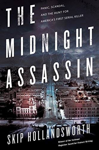 cover of The Midnight Assassin by Skip Hollandsworth