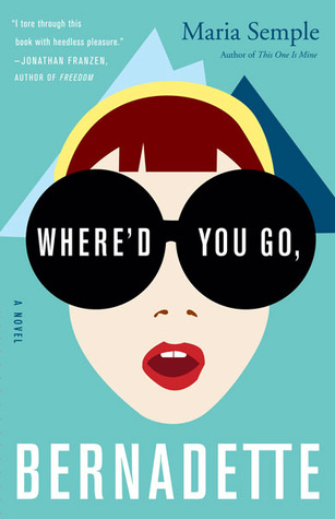 book cover of Where'd You Go Bernadette