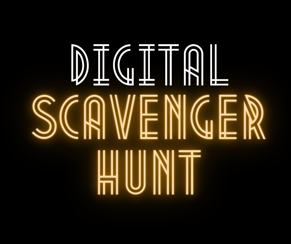 digital scavenger hunt text in yellow and white with black background