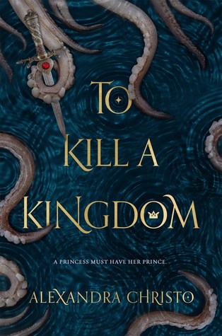 To Kill a Kingdom cover