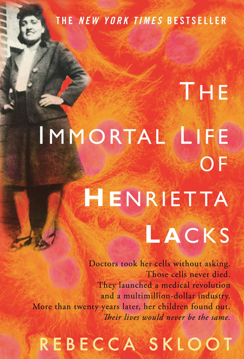 cover of the immortal life of henrietta lacks