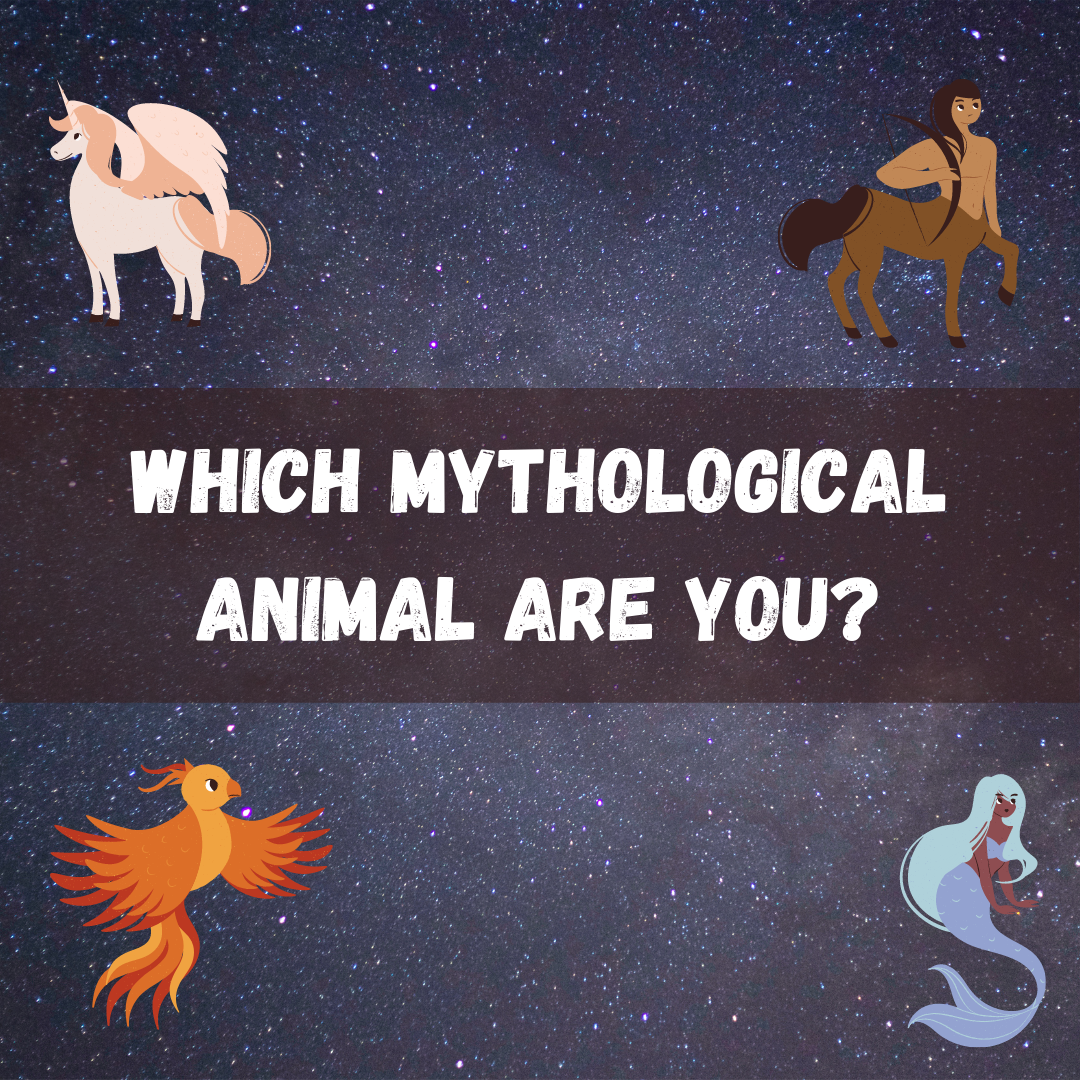 Square image with a centaur, unicorn, phoenix, and mermaid that reads "Which Mythological Animal are You?"