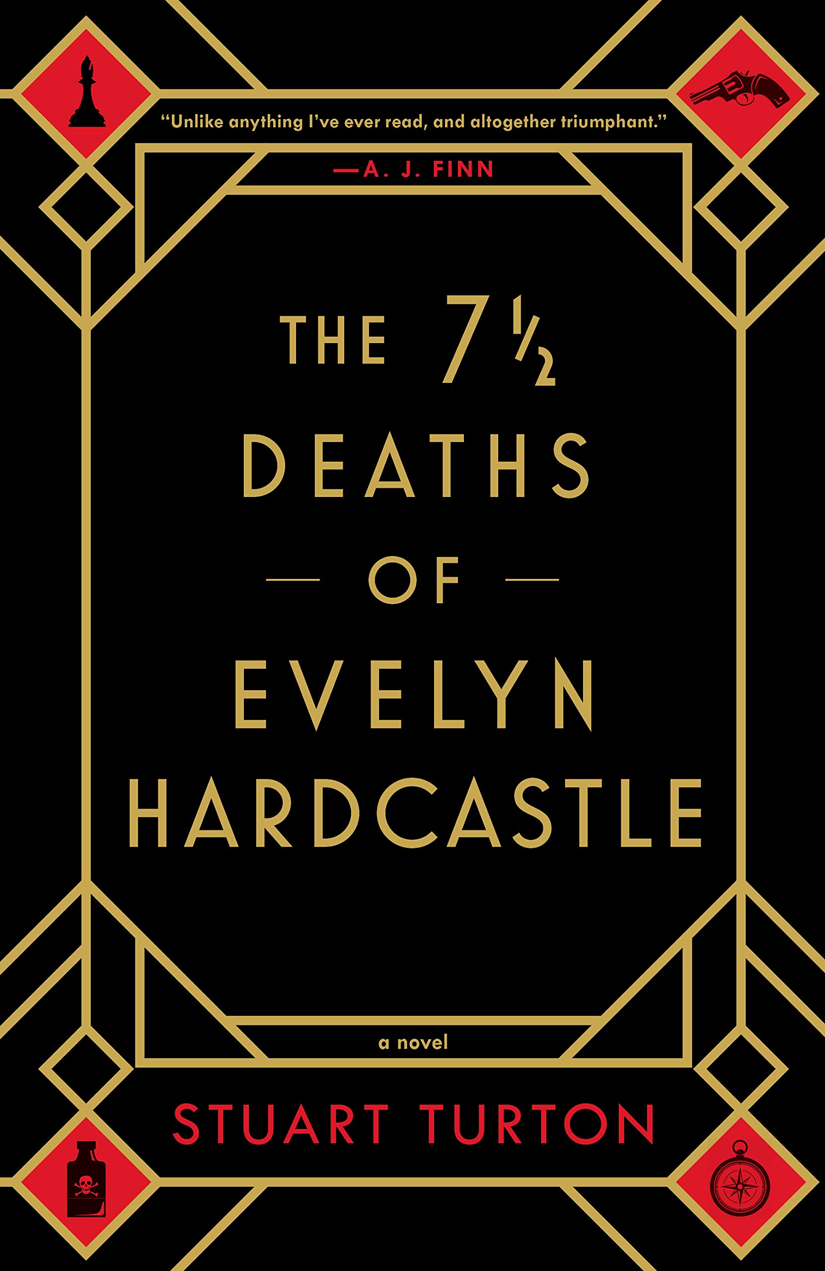 cover of the 7 1/2 Deaths of Evelyn Hardcastle by Stuart Turton