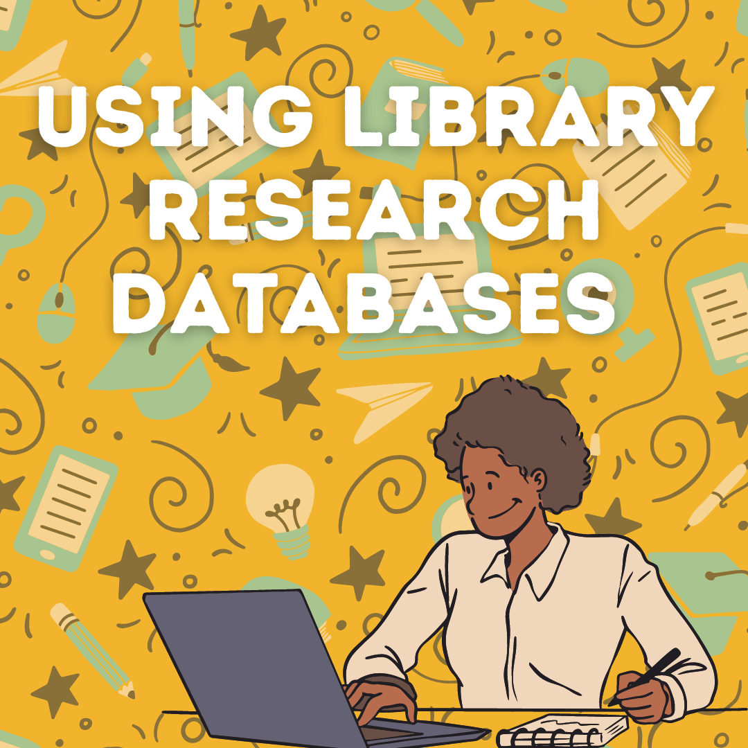 text: using library research databases with image of woman
