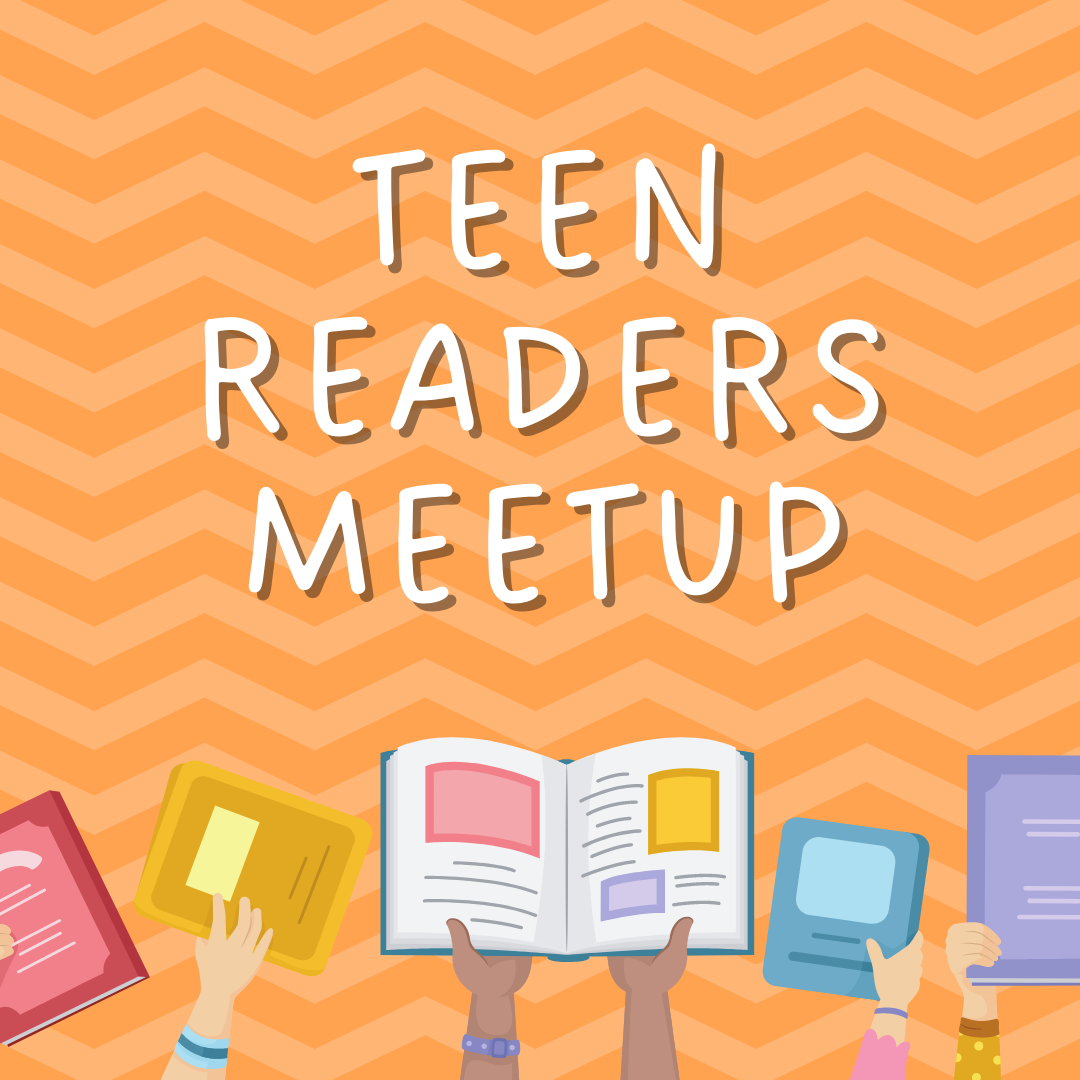 row of hands holding up books. text: teen readers meetup