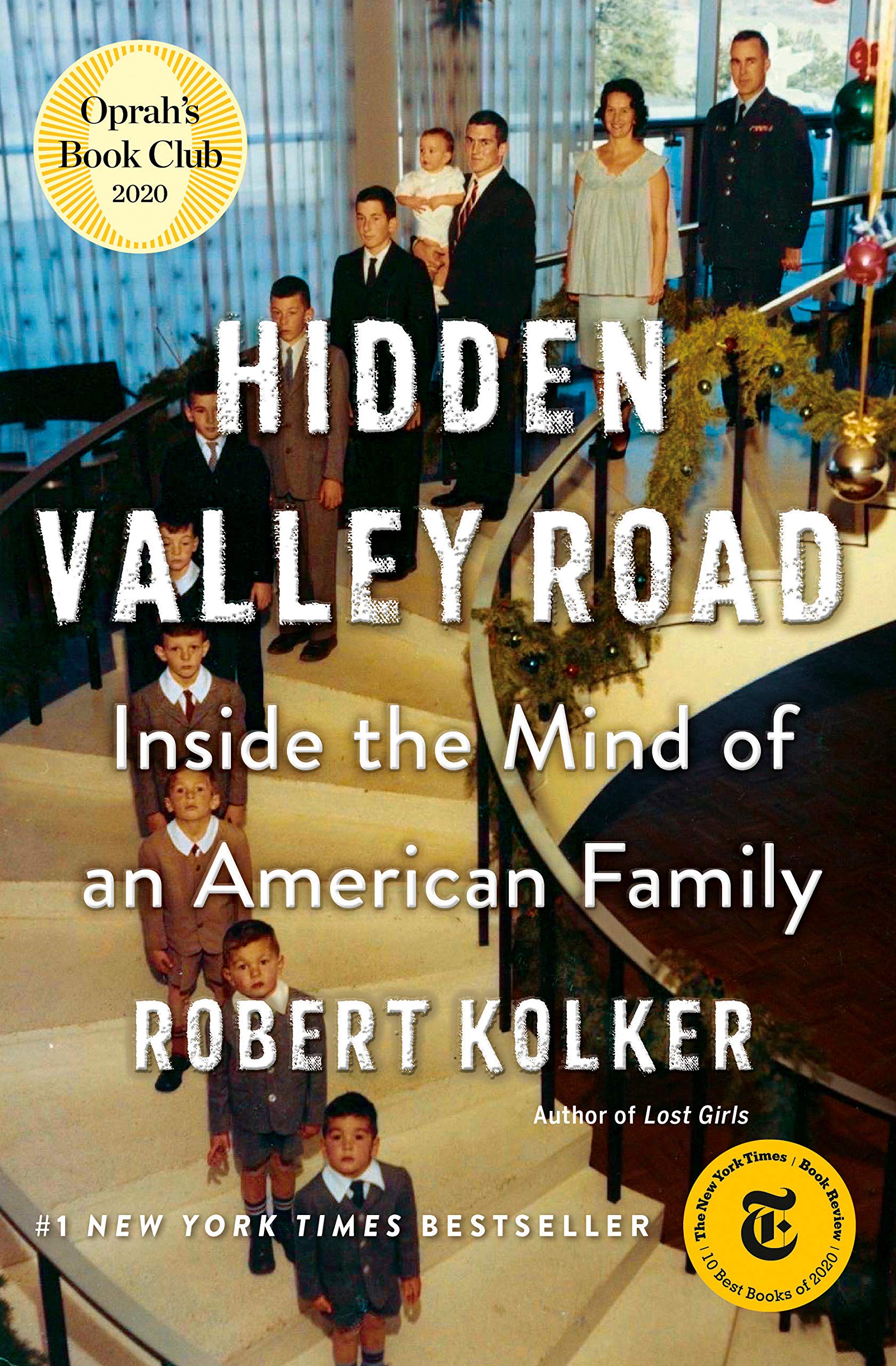 Book cover of Hidden Valley Road, by Robert Kolker