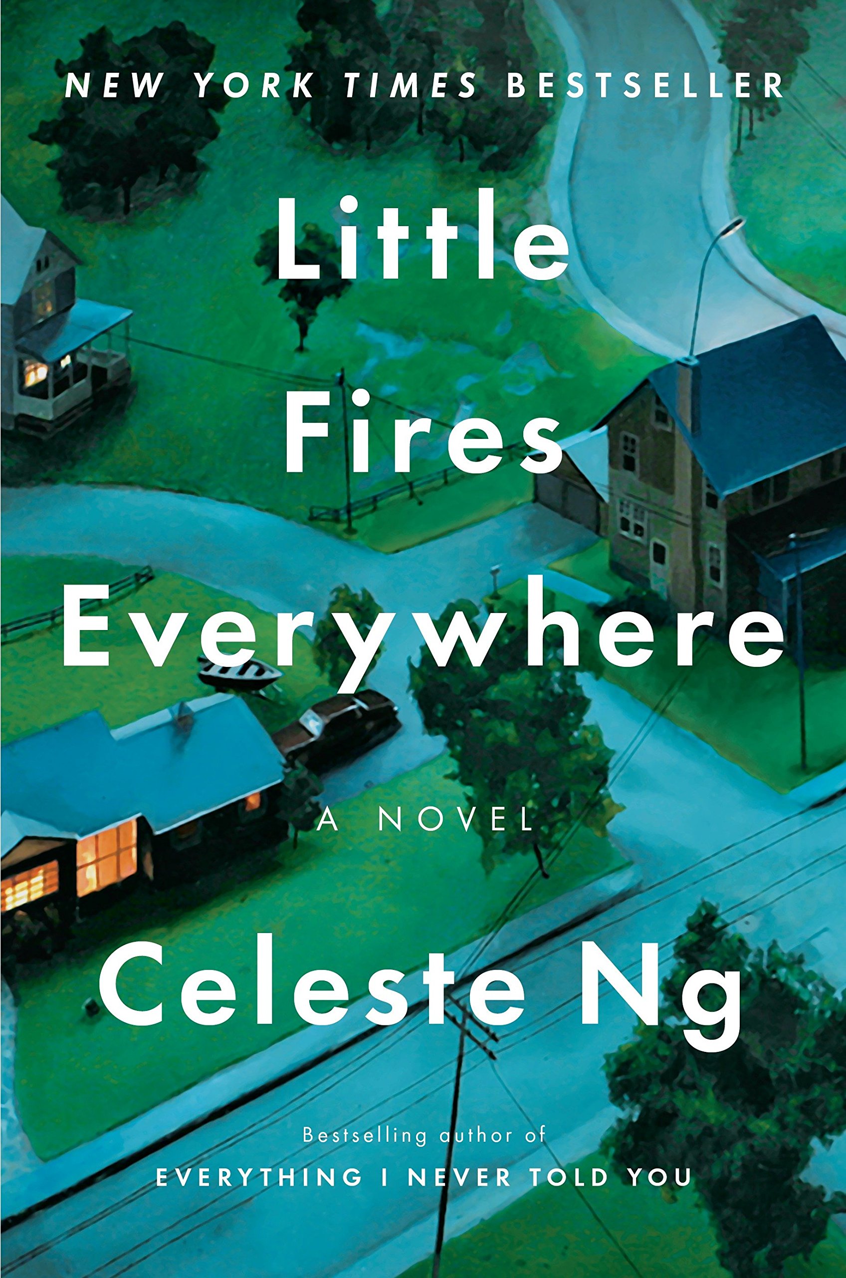 Book cover of Little Fires Everywhere, by Celeste Ng