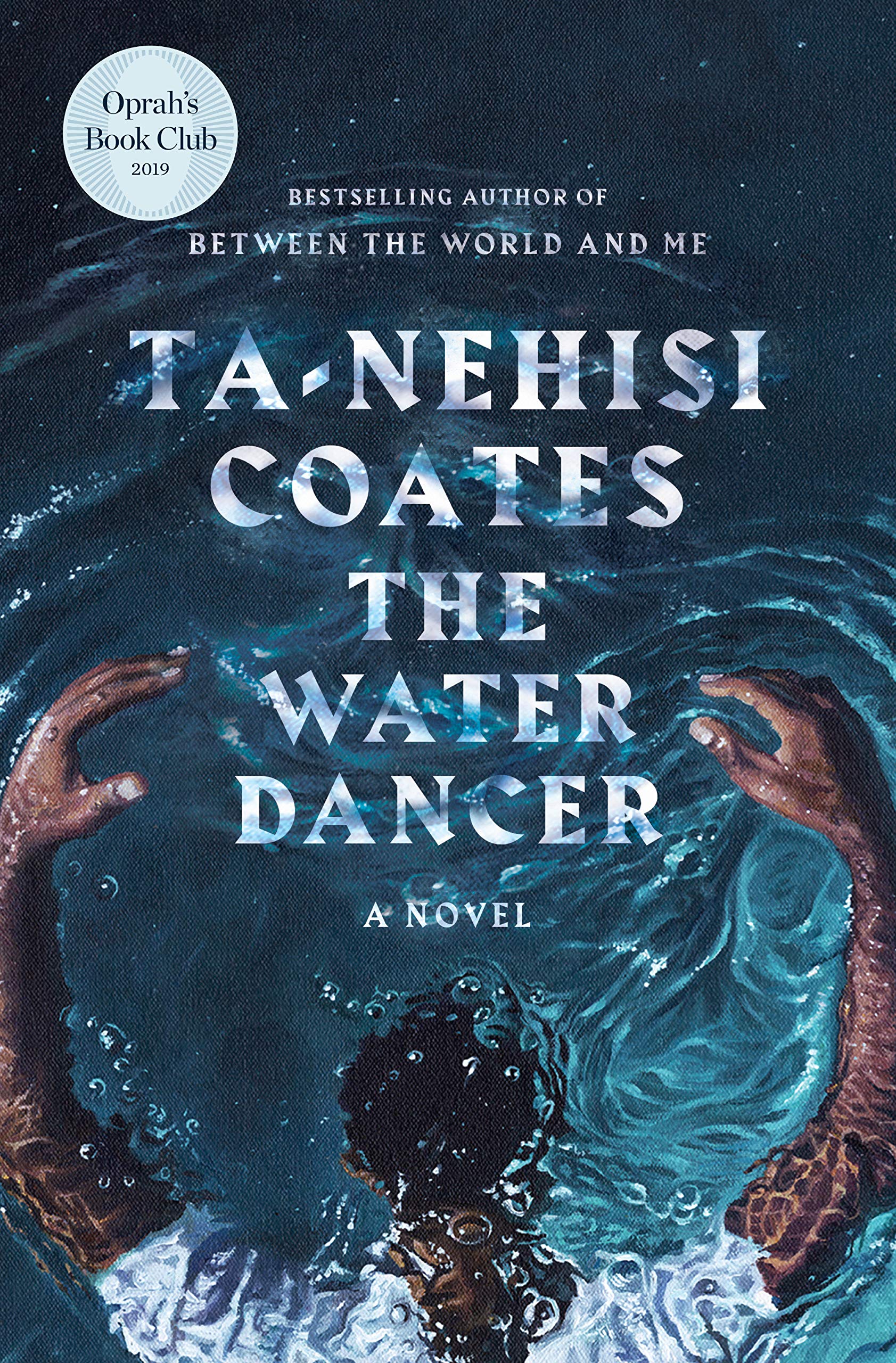 Book cover of The Water Dancer by Ta-Nehisi Coates.