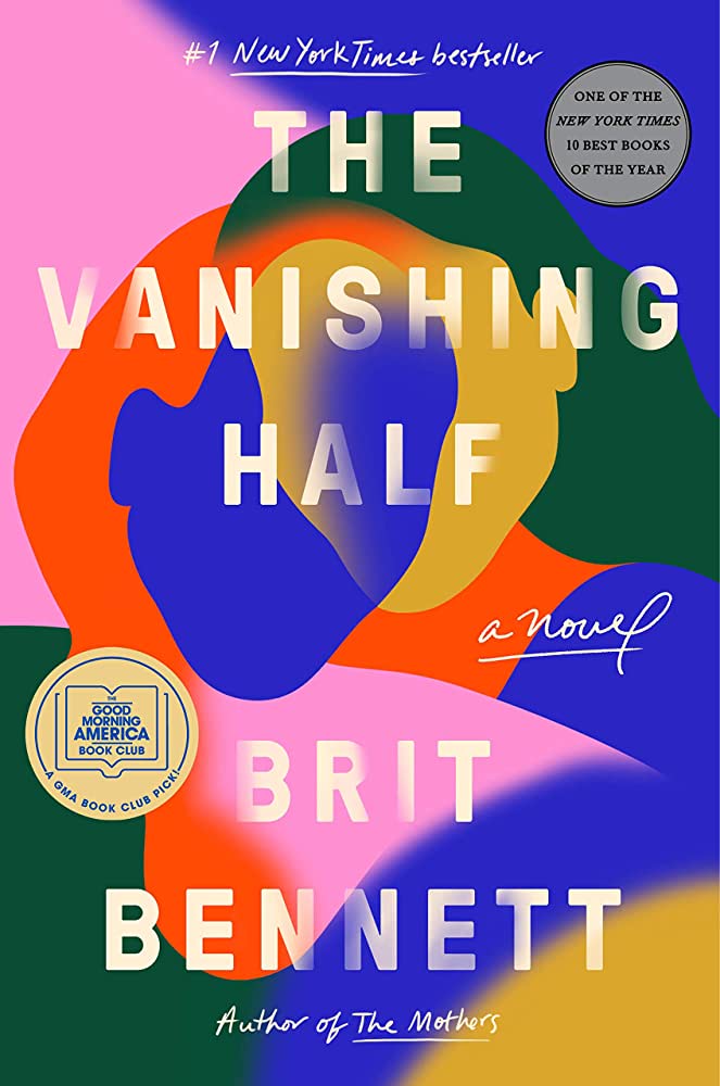 The cover photo of "The Vanishing Half" by Brit Bennett