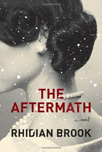 Book cover of The Aftermath, by Rhidian Brook