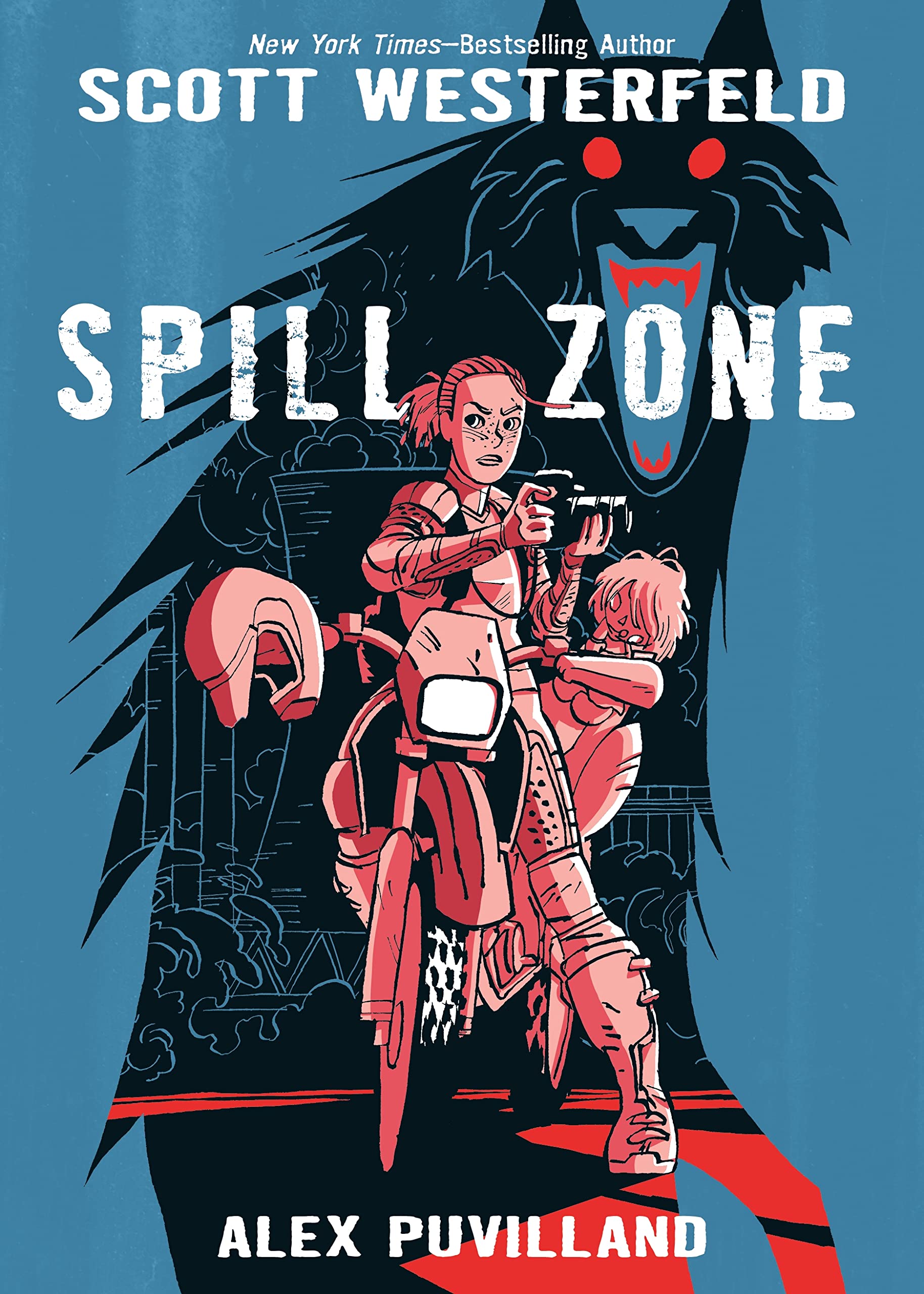 Book cover of Spill Zone Volume 1 by Scott Westerfeld