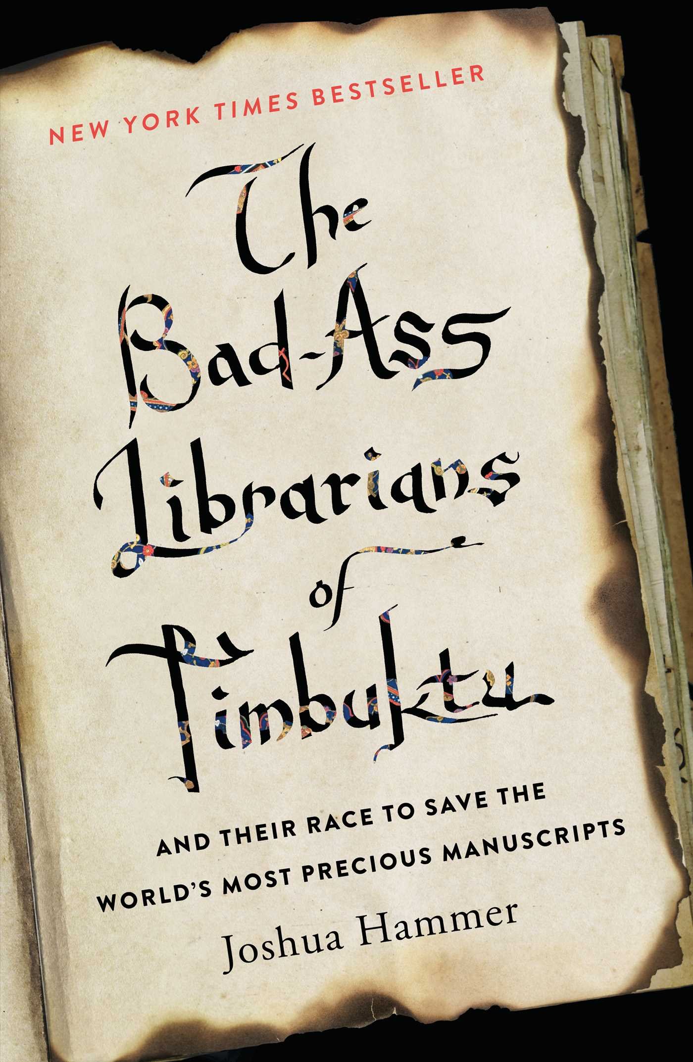 Book cover of "The Bad-Ass Librarians of Timbuktu," by Joshua Hammer
