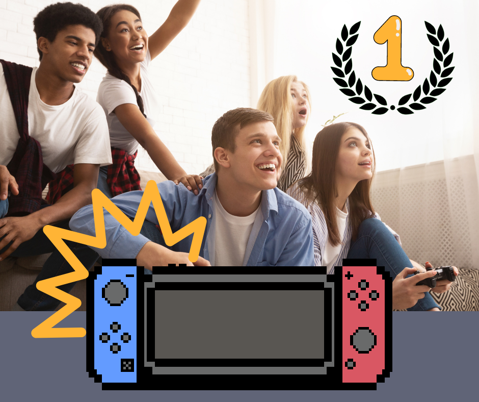A group of friends playing video games with an image of a Nintendo Switch in front, and a number one in the upper right, with laurel leaves around it