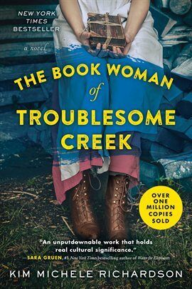 book cover of "The Book Woman of Troublesome Creek" by Kim Mechele Richardson depicting a young woman in 1930s dress holding a parcel of books