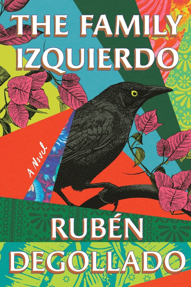Book cover of the "The Family Izquierdo" by Ruben Degollado; featuring abstract colors behind a corvid 
