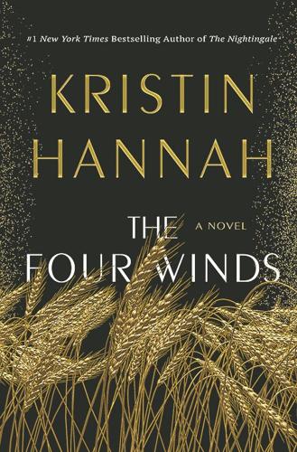 Cover of the book "The Four Winds" by Kristin Hannah