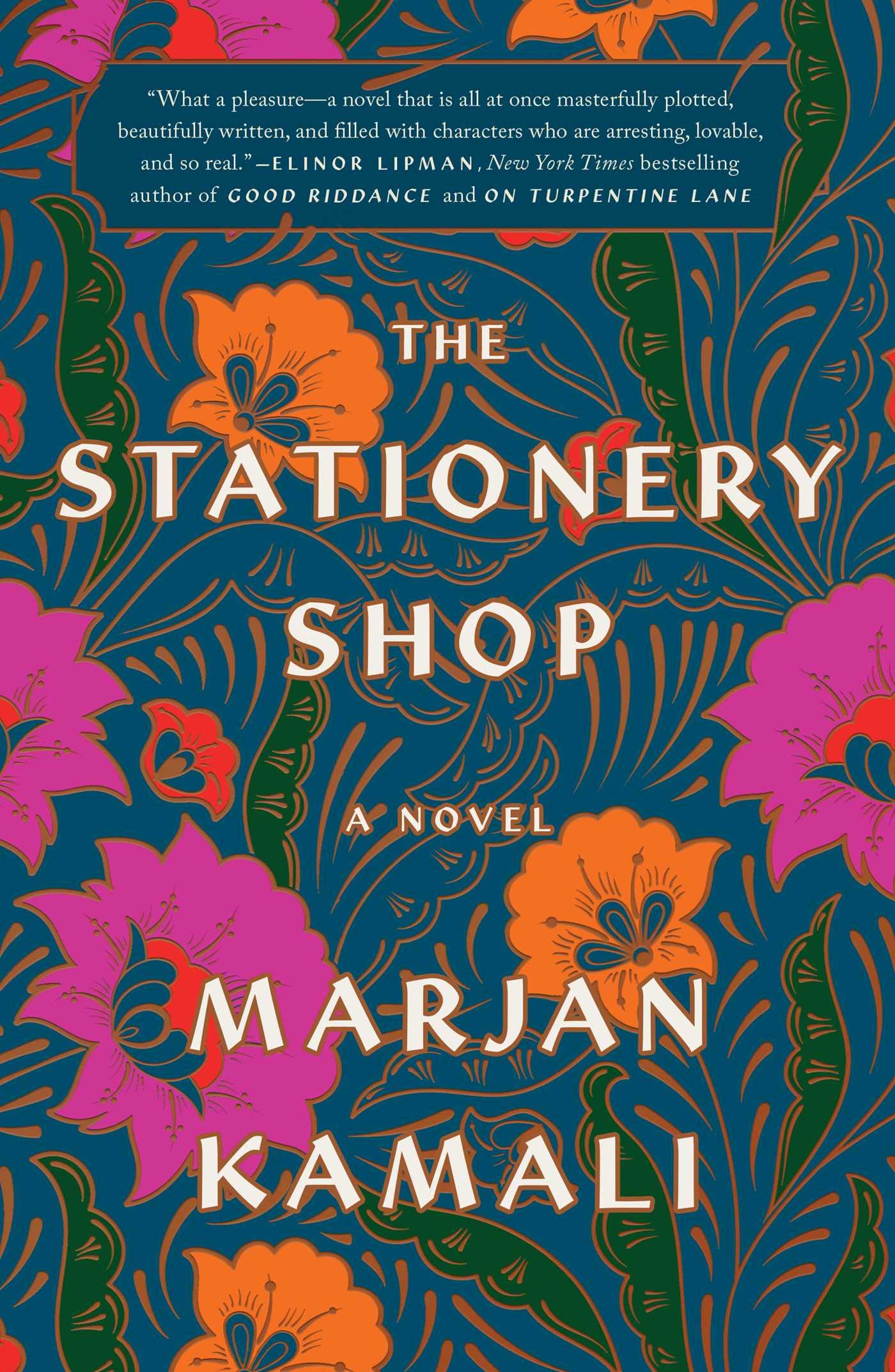 cover of the book "The Stationery Shop" by Marjan Kamali featuring art of pink and orange flowers on a blue background