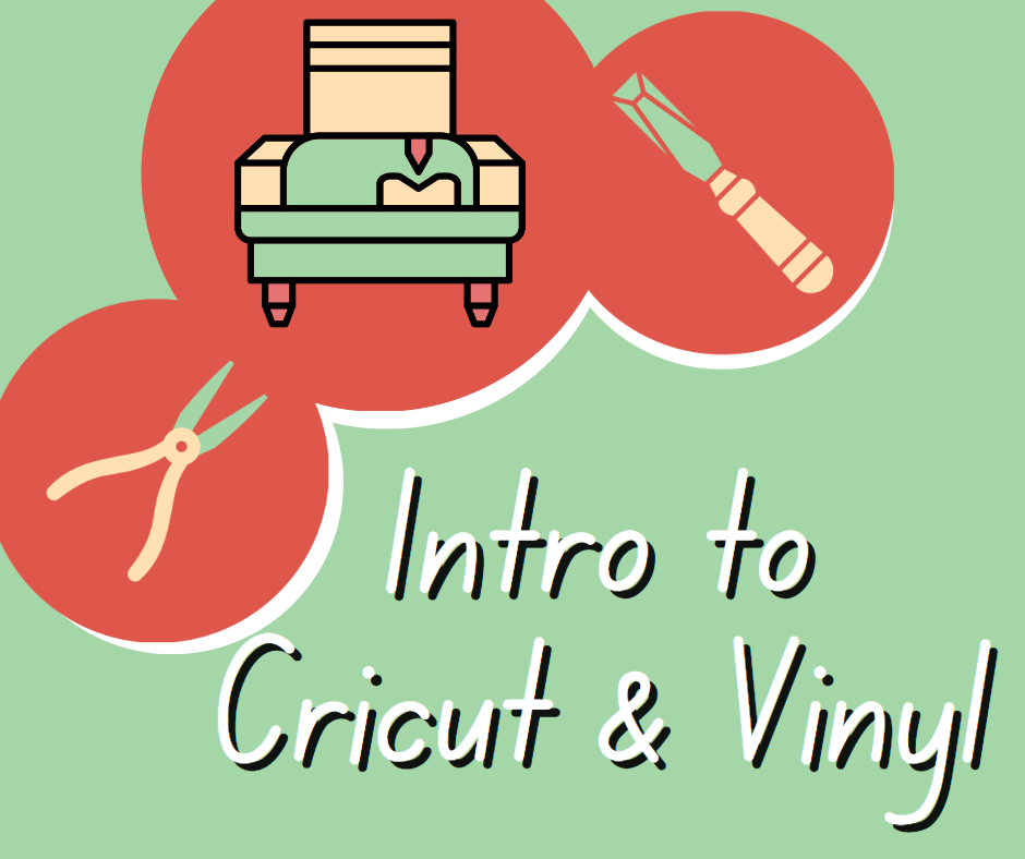 Illustration of cricut machine and tools with text "intro to cricut & vinyl"