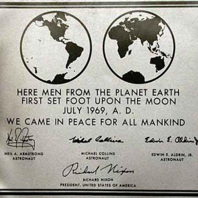 The words on a plaque left on the Moon by Buzz Aldrin & Neil Armstrong