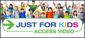 Just for Kids Access Video logo