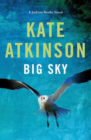 cover of Big Sky by Kate Atkinson
