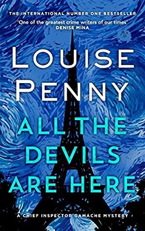 cover of All the Devils are Here by Louise Penny