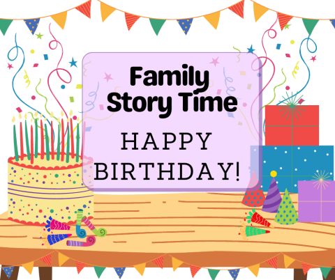 Birthday themed family story time