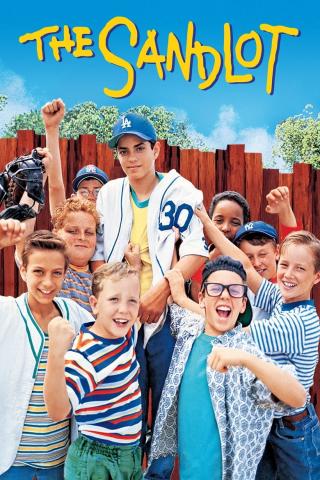 The Sandlot movie poster.  A group of children standing in front of a fence, smiling and raising their fists in the air.