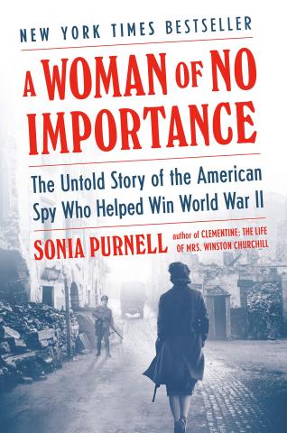 cover of A Woman of No Importance by Sonia Purnell