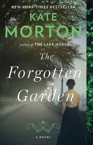 book cover of the book "The Forgoten Garden" by Kate Morton