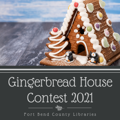 Gingerbread House Contest 2021