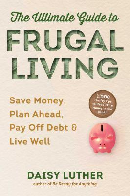 book cover "The Ultimate Guide to Frugal Living"