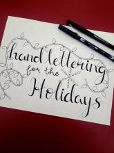 Script reading "Hand Lettering for the Holidays" 