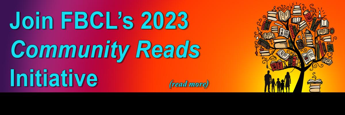 Join FBCL’s 2023 “Community Reads” Initiative
