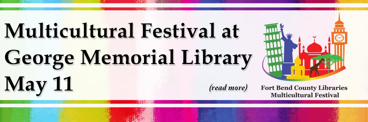 Multicultural Festival at George Memorial Library - May 11